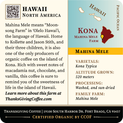 Kona - Mahina Mele, Light Roast supplier image 3